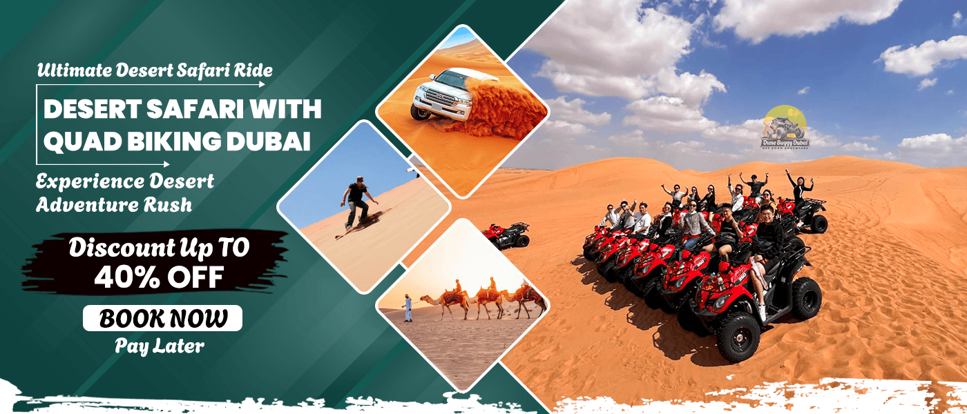 Desert Safari with Quad Biking Dubai