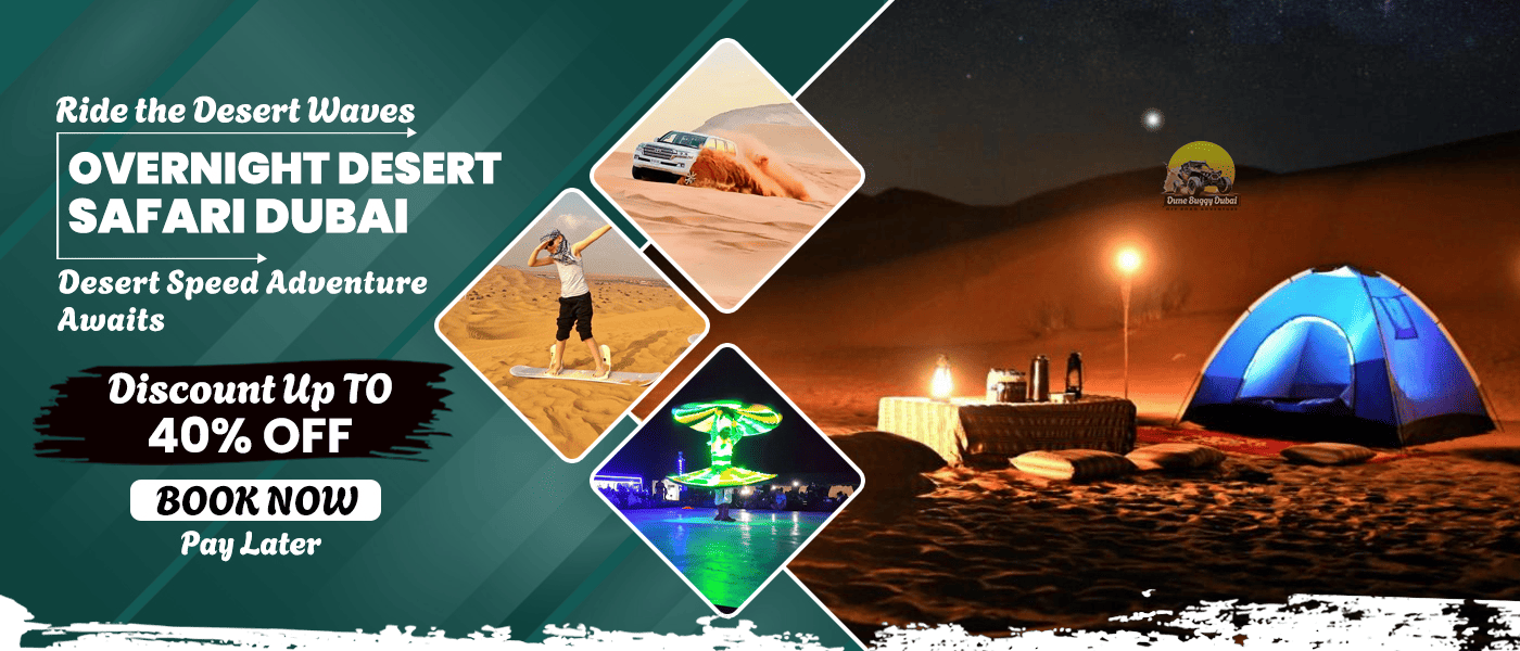 Overnight Desert Safari Dubai